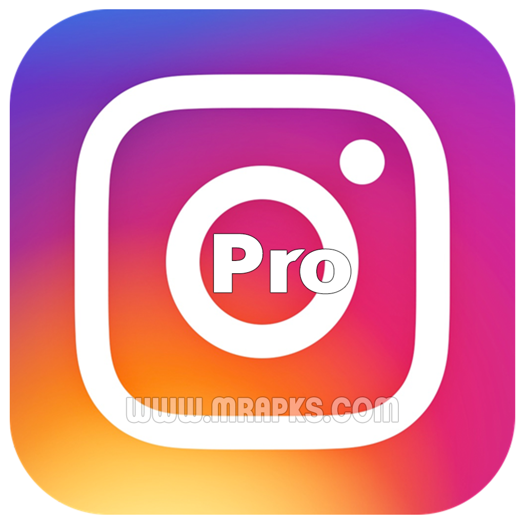 Instagram Pro v9.90 Latest version Unofficial Modded