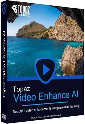 Topaz Video Enhance AI v2.6.4